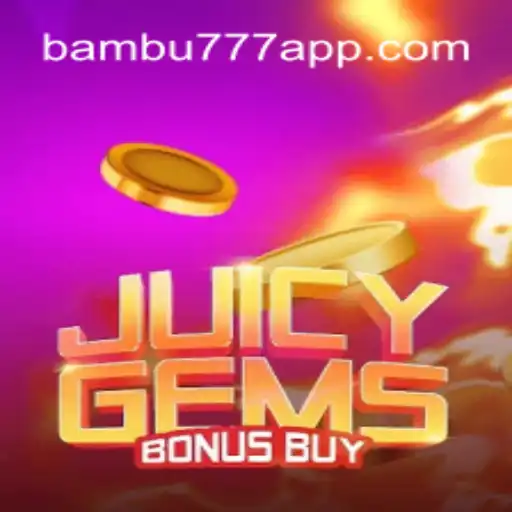 Descubra o Mundo Fascinante de JuicyGemsBonusBuy: Uma Experiência de Jogo Inovadora