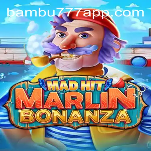 MadHitMarlinBonanza: Mergulhe na Ação com 9F-BAMBU777